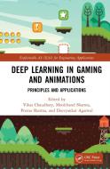 Deep Learning In Gaming And Animations di Vikas Chaudhary, Moolchand Sharma, Prerna Sharma, Deevyankar Agarwal edito da Taylor & Francis Ltd