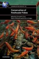 Conservation of Freshwater Fishes edito da Cambridge University Press