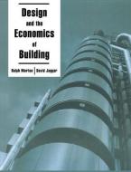 Design And The Economics Of Building di David Jaggar, R. R. Morton edito da Taylor & Francis Ltd