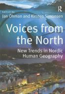 Voices from the North di Jan Ohman edito da Taylor & Francis Ltd