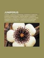Juniperus: Juniper, Juniperus Virginiana di Books Llc edito da Books LLC, Wiki Series
