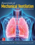 Essentials of Mechanical Ventilation di Robert Kacmarek, Dean Hess edito da McGraw-Hill Education Ltd