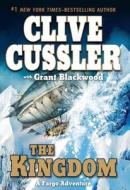 The Kingdom di Clive Cussler edito da Thorndike Press