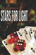 Stars For Light di Jacob Reese edito da Publishamerica