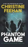 Phantom Game di Christine Feehan edito da THORNDIKE PR