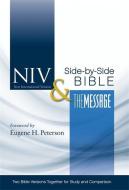 NIV & The Message Side-by-Side Bible di New International Version edito da Hodder & Stoughton