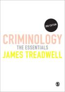 Criminology di James Treadwell edito da SAGE Publications Ltd