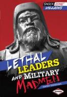 LETHAL LEADERS & MILITARY MADM di Sandy Donovan edito da LERNER PUB GROUP