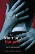 The Marriage Bargain di Jennifer Probst edito da Simon & Schuster Ltd