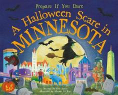 A Halloween Scare in Minnesota di Eric James edito da Sourcebooks Jabberwocky