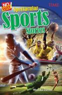 No Way! Spectacular Sports Stories di Monika Davies edito da Teacher Created Materials