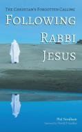 Following Rabbi Jesus di Phil Needham edito da Wipf and Stock