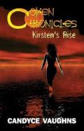 Coven Chronicles di Candyce Vaughns edito da America Star Books