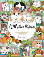 A Million Kittens di Lulu Mayo edito da Michael O'Mara Books Ltd