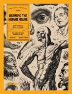 Drawing the Human Figure di Kale James edito da LIGHTNING SOURCE INC