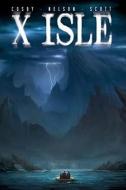X Isle di Andrew Cosby, Michael Alan Nelson edito da BOOM STUDIOS