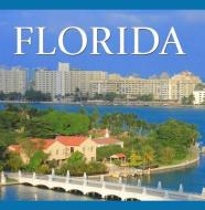 Florida di Tanya Lloyd Kyi edito da WHITECAP AMER
