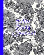 Bible Study Journal: A Creative Christian Workbook Journal: Flower Art No.22 di John Harry edito da Createspace Independent Publishing Platform