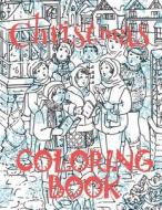 ❄ Christmas Coloring Book Kids ❄ Coloring Book Teens ❄ (Coloring Book Bulk Kids): ❄ Coloring Book Kid Coloring Book Boy Co di Kids Creative Publishing edito da Createspace Independent Publishing Platform