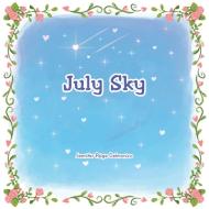 JULY SKY di JENNIFER DELMONICO edito da LIGHTNING SOURCE UK LTD