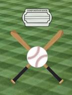 Baseball - Sports Fans Journal, Composition Notebook, Wide Ruled Paper: 101 Sheets / 202 Pages (7.44" X 9.69") di Slo Treasures edito da Createspace Independent Publishing Platform