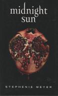 Midnight Sun - Saga Twilight di Stephenie Meyer edito da Hachette