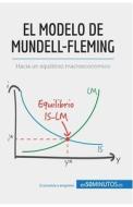 El modelo de Mundell-Fleming di Jean Blaise Mimbang edito da 50Minutos.es