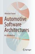 Automotive Software Architectures di Miroslaw Staron edito da Springer-Verlag GmbH