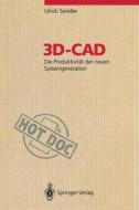 3D-CAD di Ulrich Sendler edito da Springer Berlin Heidelberg