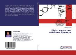 Digital marketing tabachnyh brendov di Elisej Malyshev edito da LAP Lambert Academic Publishing