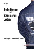 Denim Demons und Scandinavian Leather di Falk Sluga edito da Tectum Verlag
