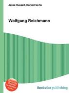 Wolfgang Reichmann edito da Book On Demand Ltd.