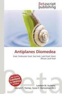 Antiplanes Diomedea edito da Betascript Publishing
