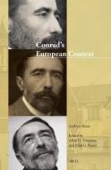 Conrad's European Context di Andrzej Busza edito da BRILL ACADEMIC PUB