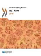 OECD Urban Policy Reviews: Viet Nam di Oecd edito da LIGHTNING SOURCE INC