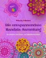 Die entspannendste Mandala-Sammlung   Selbsthilfe-Malbuch   Quelle der Kreativität und Inspiration di RelaxJoy Collections edito da Blurb