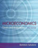 Microeconomics: Theory and Applications di Dominick Salvatore edito da OXFORD UNIV PR