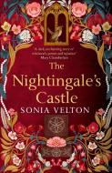 The Nightingale's Castle di Sonia Velton edito da Little, Brown
