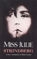 Miss Julie di August Strindberg edito da Bloomsbury Publishing Plc