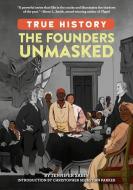 The Founders Unmasked di Jennifer Sabin edito da PENGUIN WORKSHOP