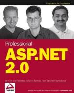 Professional Asp.net 2.0 di Bill Evjen, Scott Hanselman, Farhan Muhammad, Srinivasa Sivakumar, Devin Rader edito da John Wiley & Sons Inc