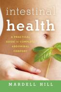 Intestinal Health di Mardell Hill edito da Rowman & Littlefield
