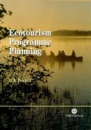 Ecotourism Programme Planning di David A. Fennell edito da CABI