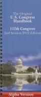 Us Congress Handbook (Alpha Spiral Edition): 2012 Edition edito da Columbia Books Inc Publishers