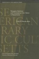 Portuguese-Americans and Contemporary Civic Culture in Massachusetts edito da University of Massachusetts Press