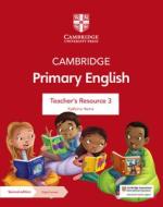 Cambridge Primary English Teacher's Resource 3 With Digital Access di Kathrine Hume edito da Cambridge University Press