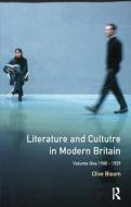 Literature And Culture In Modern Britain: Volume 1 di Clive Bloom edito da Taylor & Francis Ltd