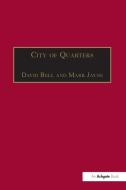 City of Quarters di Dr. Mark Jayne edito da Taylor & Francis Ltd