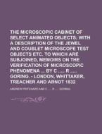 The Microscopic Cabinet of Select Animated Objects di Andrew Pritchard edito da Rarebooksclub.com