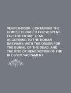 Vesper-Book di Anonymous edito da Rarebooksclub.com